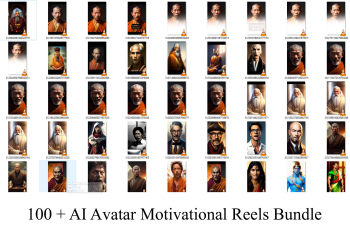 100+AI Avatar Motivational Reels Bundle 100+AI Avatar Motivational Reels Bundle