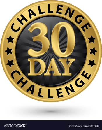 30 day challenge golden label vector image 30 day challenge golden label vector image