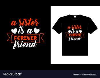 a sister is a forever friend a sister is a forever friend