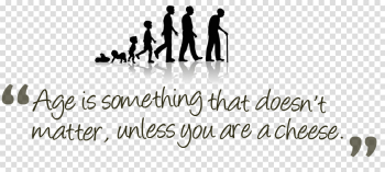 Age Quotes Transparent Image