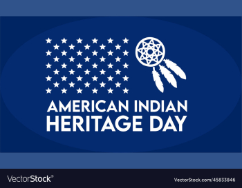 american indian heritage day american indian heritage day