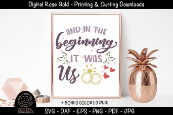 And In The Beginning It Was Us - Wedding SVG, Husband Wife And In The Beginning It Was Us - Wedding SVG, Husband Wife