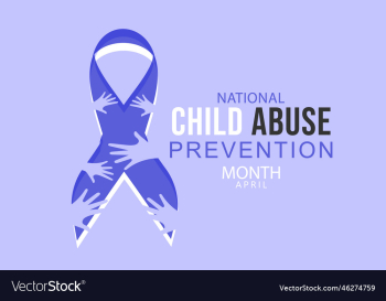april is national child abuse prevention april is national child abuse prevention
