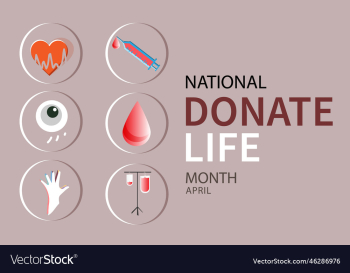 april is national donate life month april is national donate life month