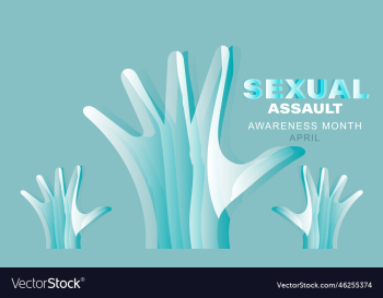 april is sexual assault awareness month april is sexual assault awareness month