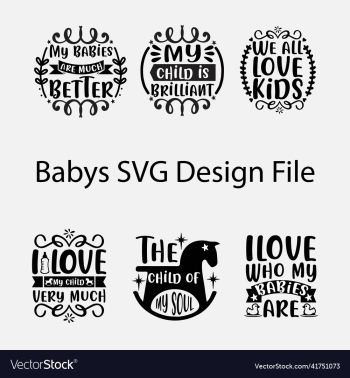 babys svg design file best baby svg design babys svg design file best baby svg design
