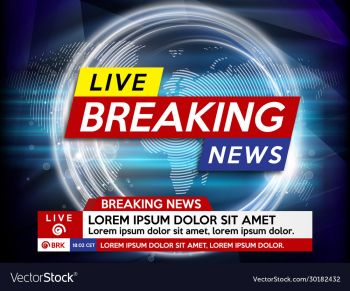 background screen saver on breaking news breaking