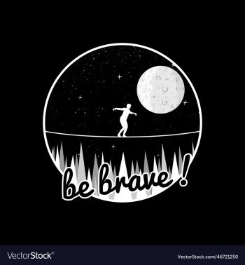 be brave motivational quote be brave motivational quote