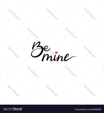 Be mine vector image Be mine vector image