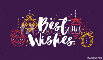 Best Wishes written with cursive calligraphic font and decorated with baubles and stars
