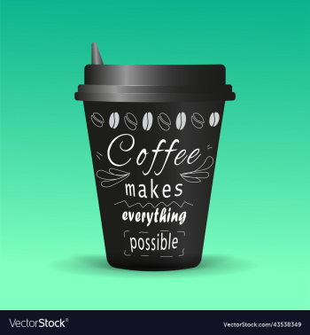 black coffee cup with quote