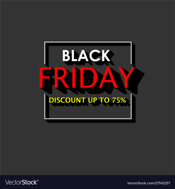 Black friday banner template with 3d shadow effect vector image Black friday banner template with 3d shadow effect vector image