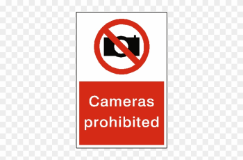 Cameras Prohibited Sign - Photography Sign Cameras Prohibited Sign - Photography Sign