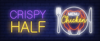 Chicken menu neon sign. Plate with roasted chicken and crispy half inscription. 