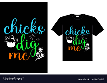 chicks dig me chicks dig me