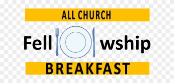 Church Breakfast Clipart - All Church Fellowship Breakfast Church Breakfast Clipart - All Church Fellowship Breakfast