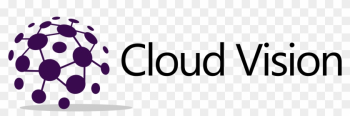 Cloud Vision Technology - Cloud Vision Cloud Vision Technology - Cloud Vision