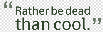 Cool Quotes PNG Picture
