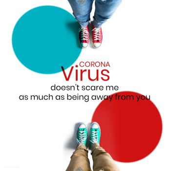 Coronavirus doesn&#39;t scare me as much as being away from you social.. | Free  illustration - 2308213
