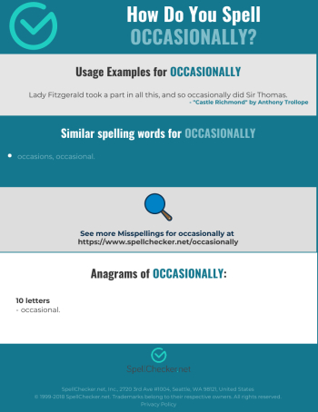 Correct spelling for occasionally | Spellchecker.net Correct spelling for occasionally | Spellchecker.net