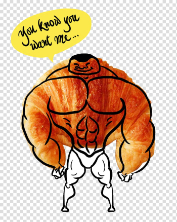 Croissant Food Bread Human body U Know You Want Me, Сroissant transparent background PNG clipart