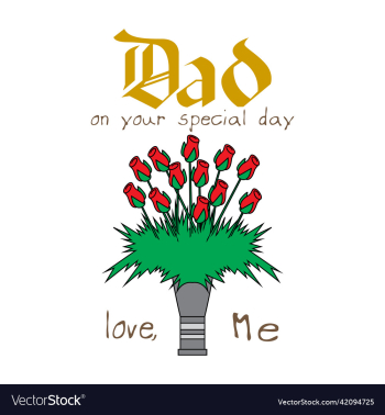 dad on your special day love me dad on your special day love me