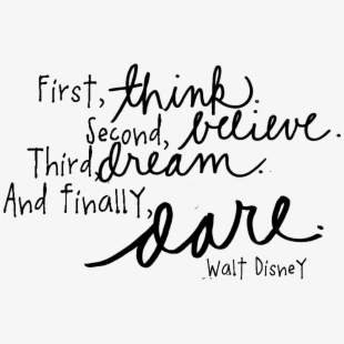 Disney Quote Clipart - Walt Disney Quotes Png #576440 - Free ...