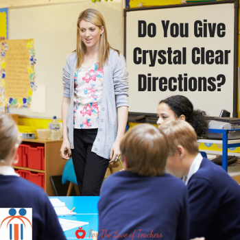 Do You Give Crystal Clear Directions? | Education | Teacher ...