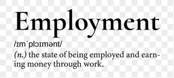 Employment png dictionary word sticker, | Free PNG - rawpixel Employment png dictionary word sticker, | Free PNG - rawpixel