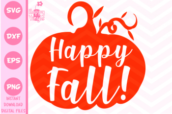 Fall SVG Happy Fall SVG Pumpkin SVG