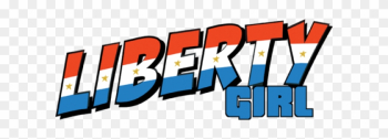 Fight For Freedom - Liberty Girl Fight For Freedom - Liberty Girl
