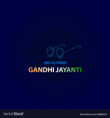 gandhi jayanti of gandhis gandhi jayanti of gandhis