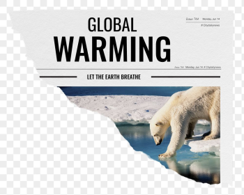Global warming png ripped newspaper | Free PNG - rawpixel Global warming png ripped newspaper | Free PNG - rawpixel