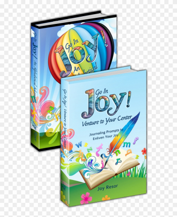 Go In Joy! An Alphabetical Adventure Go In Joy! An Alphabetical Adventure