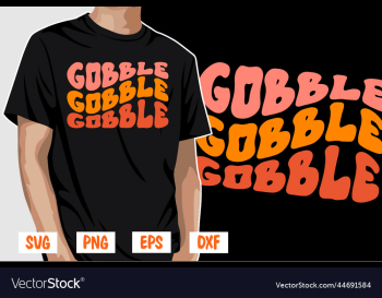 gobble gobble gobble thanksgiving gobble gobble gobble thanksgiving