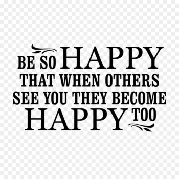 Happiness Quotation Saying Love - blush floral 