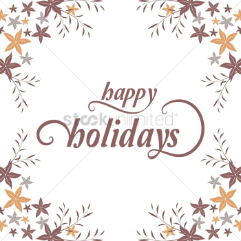 Happy holidays Happy holidays