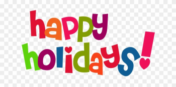 Happy Holidays Transparent Image - Happy Holiday Clip Art Words Happy Holidays Transparent Image - Happy Holiday Clip Art Words