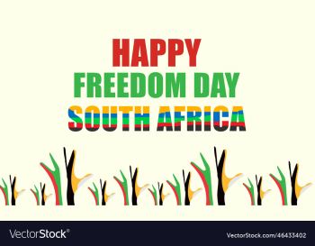 happy south africa freedom day 27 april happy south africa freedom day 27 april