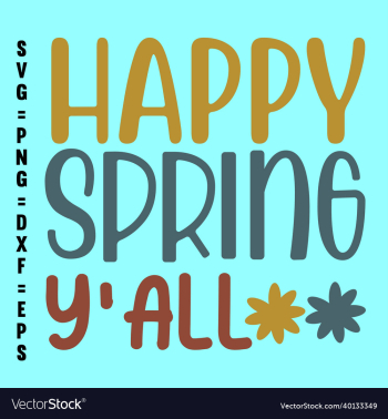 happy spring yall svg design happy spring yall svg design