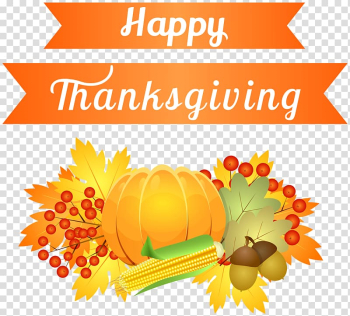 Happy thanksgiving greeting, United States Thanksgiving , Happy Thanksgiving Decoration transparent background PNG clipart