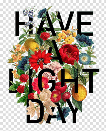 , have a light day graphic transparent background PNG clipart , have a light day graphic transparent background PNG clipart