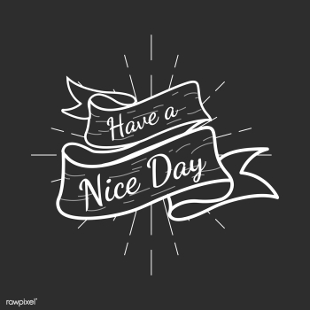 Have a nice day text in a badge | Free stock vector - 575035 Have a nice day text in a badge | Free stock vector - 575035