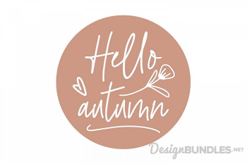 Hello Autumn Hello Autumn