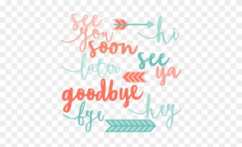 Hi Goodby Word Set Svg Scrapbook Cut File Cute Clipart - Goodbye Clipart Words