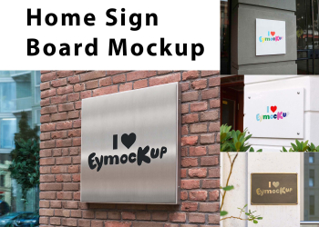 Home Sign Board Mockup