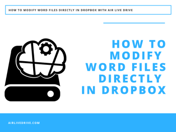 Free: How to modify Word files directly in Dropbox in Air Live Drive ...