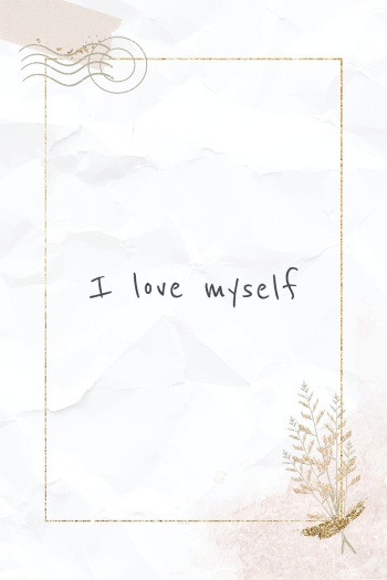 I love myself inspirational quote phrase