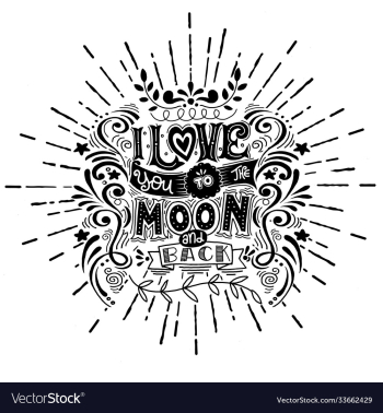 i love you to moon and back hand drawn poster