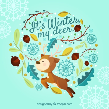 It's winter my deer It's winter my deer